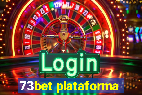 73bet plataforma